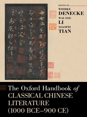 cover image of The Oxford Handbook of Classical Chinese Literature (1000 BCE-900CE)